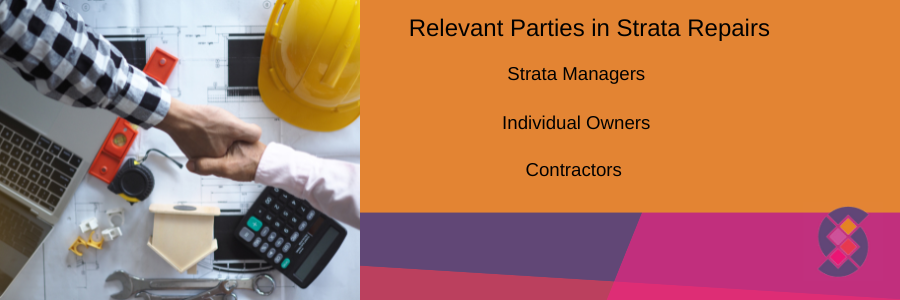 Relevant parties in strata reparations 