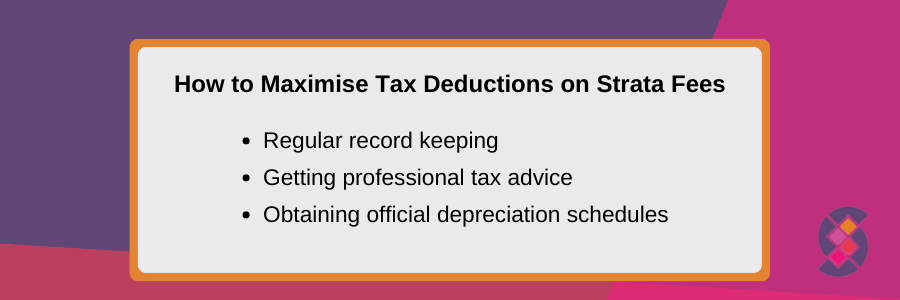 how to maximise tax deductions on strata fees